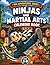 Ninjas And Martial Arts Coloring Book: Fun and Easy Coloring Adventures for Kids Ages 3–8 (Big Adventures Series : Action & Adventure Coloring Books for Kids Ages 3–8)