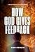 How God Gives Feedback: A 10-Day Reflective Devotional