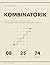 Die Kombinatorik-Methode: Konzepte, Gelöste Beispiele und Übungen zur Meisterung der Kunst des Zählens | Bijektionen, Inklusion–Exklusion, ... Burnside und Pólya (German Edition)