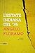 L'estate indiana del '76 (Italian Edition)