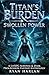 Titan's Burden: Swollen Power: A Breast Expansion Progression Fantasy Anthology – Dark Erotic LitRPG with Lactation, Growth, and Corruption