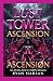 Lust Tower: Ascension: An U...