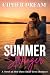 SUMMER STRANGER: A Novel of...
