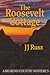 The Roosevelt Cottage: A Big Bend Country Mystery 5 (The Big Bend Country Mysteries)