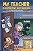 : My Teacher Is Definitely Not Human: A Funny School Mystery About a Kid Who Thinks Their Teacher Is an Alien (Ages 6–10) (Aliens Among Us – Job Series)