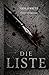 Die Liste - Viola Rietz: 2.Auflage (KONTROLLE) (German Edition)