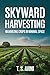 Skyward Harvesting: Maximizing Crops in Minimal Space