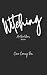Witching: A Sapphic Witchy Romance (Heartwood Acres Book 1)