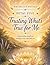 Waterlily Petals: Trusting What's True for Me: Petal Five — Understanding myself and learning to trust what feels true
