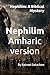 ኔፊሊም: Nephilim – A Biblical Mystery