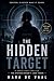 The Hidden Target: Control is never what it seems (Ghost Unit Series)