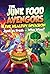 The Junk Food Avengers: The Healthy Invasion: A Deliciously Chaotic Food Adventure
