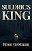 Suldric's King (Chronicles ...