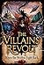 The Villains’ Revolt: When the Written Fight Back