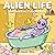 Alien Life Bold and Easy Coloring Book: Simple and Aesthetic Designs for Stress Relief and Relaxation