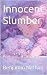 Innocent Slumber: Portraits...