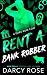 Rent a Bank Robber: A Dark Rom-Com (Renting Love)