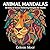 50 Animal Mandalas Coloring Book: Stress Relief and Relaxation Designs for Adults