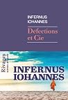 Défections & Cie:...