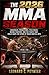 The 2026 MMA Season: Second Half Showdowns: Schedules, Predictions, Title Races, Rising Fighters, and the Fights That Could Shape the Future of Mixed Martial Arts