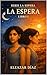 La Espera.: Libro I. 2da Edición (La Espera. 2da Edicion nº 1) (Spanish Edition)