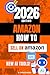 How To Sell Anything On Amazon 2026: A Guide To Starting And Succeeding On Amazon in 2026