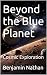 Beyond the Blue Planet: Cos...