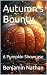 Autumn's Bounty: A Pumpkin ...