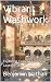 Vibrant Washwork: Exploring...