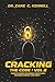 CRACKING THE CODE: VOL 2: UNDERSTANDING BUSINESS STRUCTURES, BUSINESS CREDIT AND MORE!
