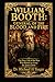 WILLIAM BOOTH: GENERAL OF THE BLOOD AND FIRE: The Fiery Life of the Man Who Raised an Army for Jesus Christ