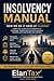 Insolvency Manual: How we do it here at ElanTax (Practitioners Series)