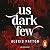 Los Oscuros 1 - Us dark few (edición en español): Los Oscuros 1