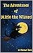 The Adventures of Micio the Wizard: Illustrated Book for Children Ages 3–7 – Bedtime Story with a Magic Kitten and an Enchanted Village