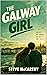 The Galway Girl (The Galway Girl Trilogy, #1)