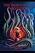 The Tentacles of Destiny (The Prince of the Defeated)