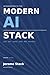 Introduction to the Modern AI Stack: LLM, RAG, Agents, MCP, RPA, and Workflow — the complete visual guide