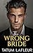 The Wrong Bride (The Vows We Keep)