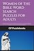 Women of the Bible Word Search Puzzles for Adults: 50 Large Print Puzzles Celebrating the Heroic Women of Scripture | Christian Activity Book for ... | Meaningful Gift for Faith-Filled Women