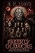 The Adventures of Freekly Oldacre (The Ruminations Of Freekly Oldacre)