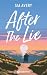 After the Lie