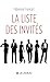 La liste des invités