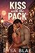 Kiss with the Pack: A Possessive Alpha Omegaverse Romance (Craving the Pack Series)