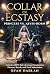 Collar of Ecstasy: Princess...