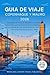 GUIA DE VIAJE COPENHAGUE Y MALMO 2026: Una guia practica con itinerarios, principales atracciones, gastronomia local, excursiones de un dia y consejos ... y datosarca y Suecia (Spanish Edition)