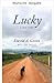 Lucky: Eine wahre Geschichte (German Edition)