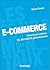 E-commerce: Nouveaux enjeux : IA, durabilité, globalisation (French Edition)