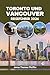 TORONTO UND VANCOUVER REISEFÜHRER 2026: Kanadas Skyline-Städte, Berg- und Meereslandschaften, Küche, Kulturfestivals, Wellness-Angebote und die mitreißende ... des globalen Fußballs (German Edition)