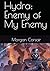 Hydra: Enemy of My Enemy (Hydra: The Noah Family)