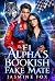 The F1 Alpha's Bookish Fake...